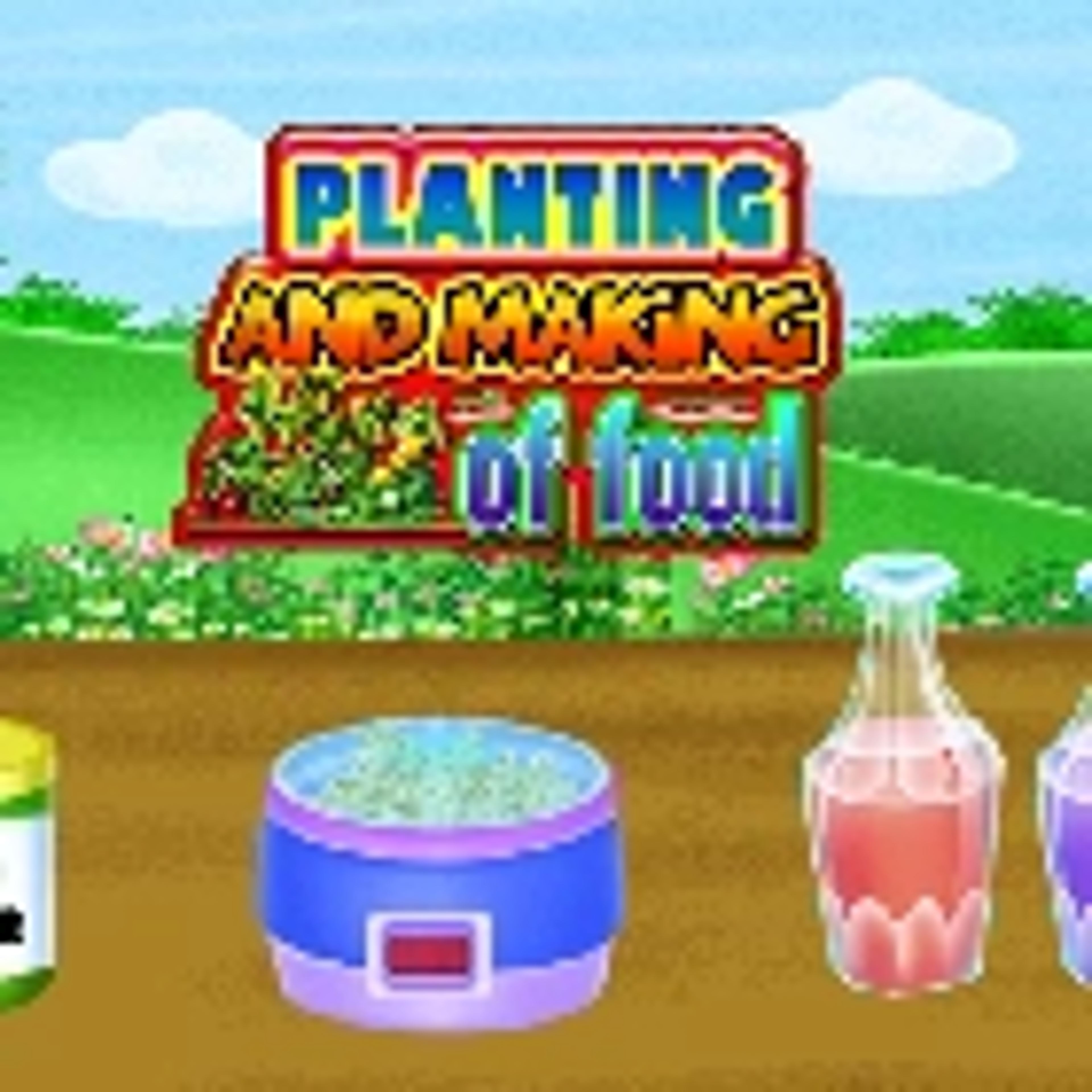 Planting And Making of Food