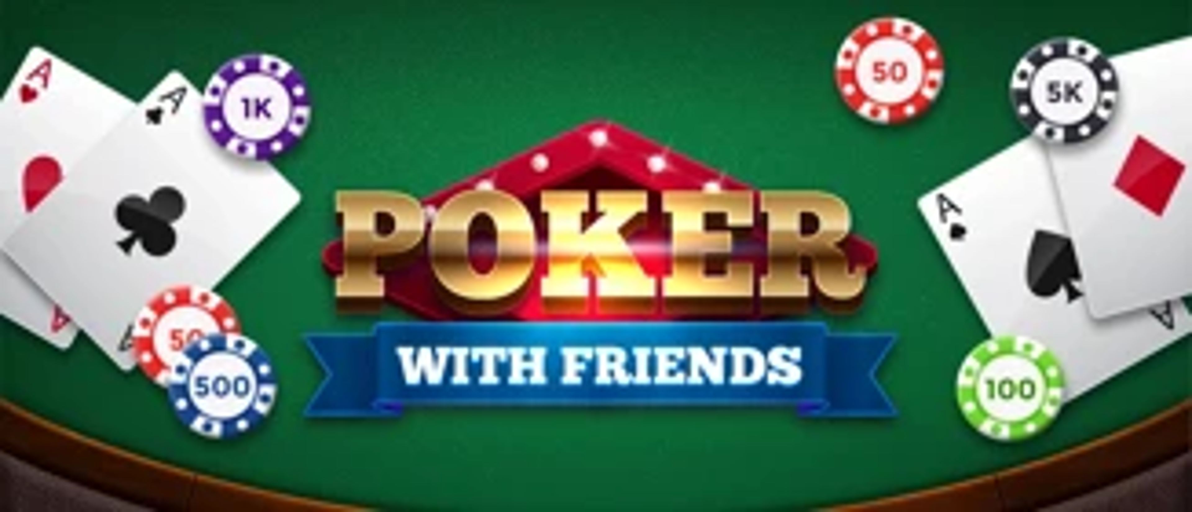 Poker with Friends